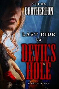 Cover: Last Ride to Devil's Hole