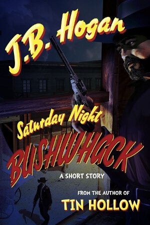 Cover: Saturday Night Bushwhack