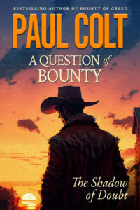 Book Cover: A Question of Bounty: The Shadow of Doubt