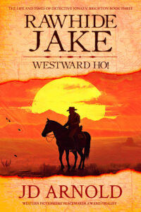 Book Cover: Rawhide Jake: Westward Ho!