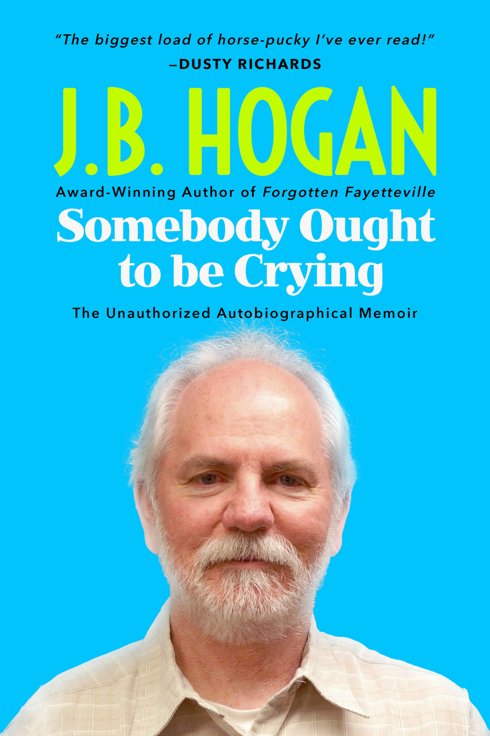Book Cover: Somebody Ought to be Crying
